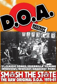 Smash the State: The Raw Original D.O.A. 1978-1981 Trailer