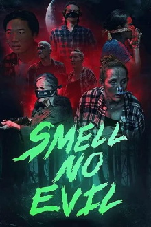 Smell No Evil Trailer