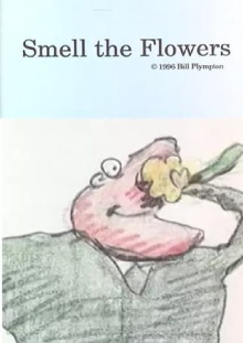 Smell the Flowers Trailer