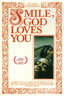 Smile, God Loves You. Trailer