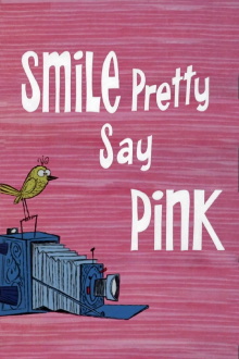 Smile Pretty, Say Pink Trailer