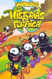 Smilinguido em Histórias de Formiga Trailer