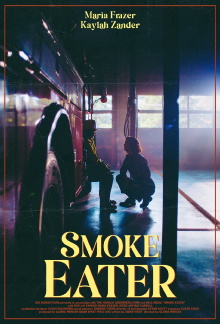 Smoke Eater Trailer