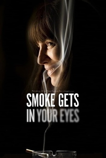 Smoke Gets in Your Eyes Trailer
