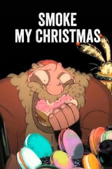 Smoke my Christmas Trailer