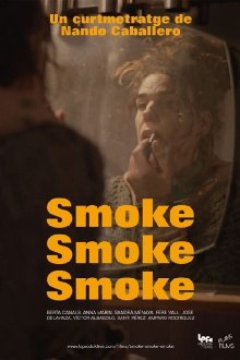 Smoke, Smoke, Smoke Trailer