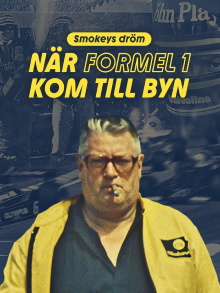 Smokeys dröm - när Formel 1 kom till byn Trailer