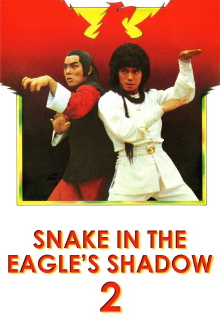 Snake In The Eagles Shadow 2 Trailer