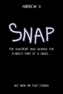 Snap - A Horror Short Film Trailer