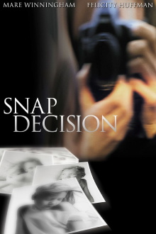 Snap Decision Trailer
