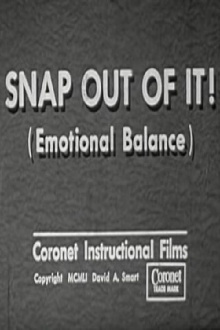 Snap Out of It! (Emotional Balance) Trailer