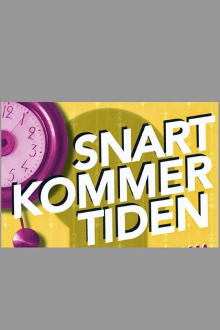 Snart kommer tiden Trailer