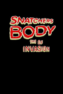 Snatchers Body of the Invasion Trailer