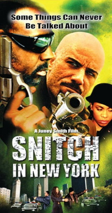 Snitch in New York Trailer