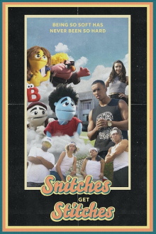 Snitches Get Stitches Trailer