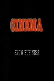 Snow Business Trailer