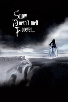 Snow Doesn't Melt Forever Trailer