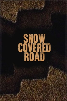 Snow Will Cover the Roads Trailer