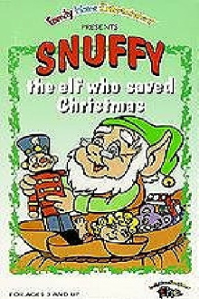 Snuffy, the Elf Who Saved Christmas Trailer