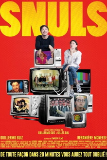 Snuls, de toute façon, dans 20 minutes vous aurez tout oublié Trailer