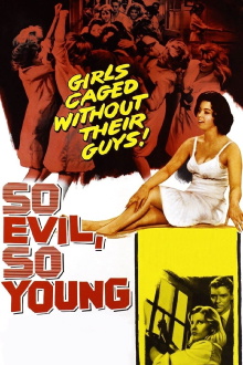 So Evil, So Young Trailer