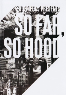 So Far So Hood Trailer