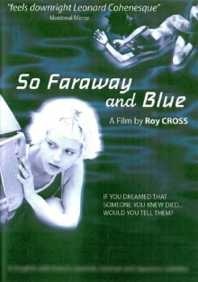 So Faraway and Blue Trailer