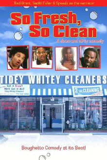 So Fresh, So Clean Trailer
