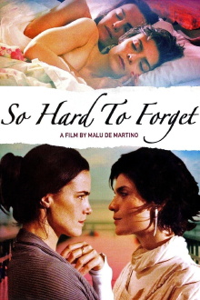 So Hard to Forget Trailer
