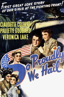 So Proudly We Hail Trailer