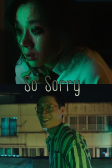 So Sorry Trailer