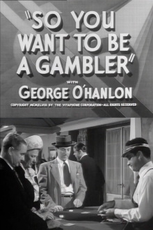 So You Want to Be a Gambler Trailer