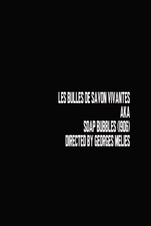 Soap Bubbles Trailer