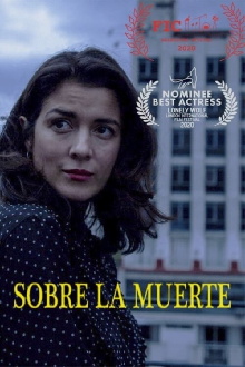 Sobre la muerte Trailer