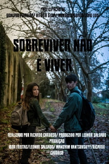 Sobreviver Não é Viver Trailer