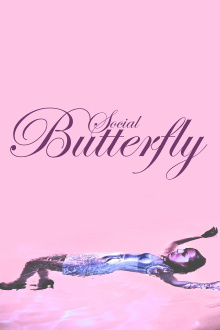 Social Butterfly Trailer