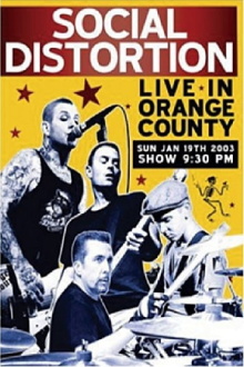 Social Distortion: Live in Orange County Trailer