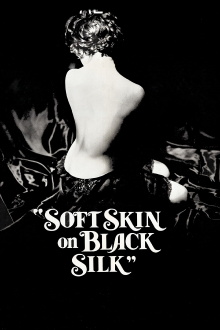 Soft Skin on Black Silk Trailer