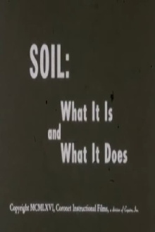 Soil: What It Is and What It Does Trailer