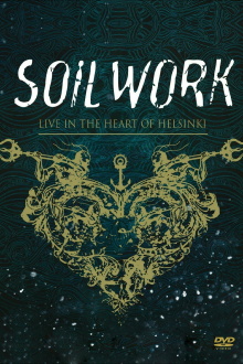 Soilwork : Live in the Heart of Helsinki Trailer