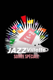Soirée spéciale Jazz à la Villette 2024 Trailer