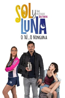 Sol y Luna: Dos Mejor Que Una Trailer