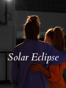 Solar Eclipse Trailer