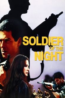 Soldier of the Night Trailer