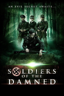 Soldiers of the Damned Trailer