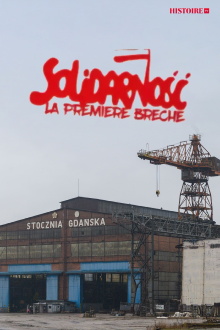 Solidarnosc, la première brèche Trailer