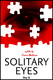 Solitary Eyes Trailer