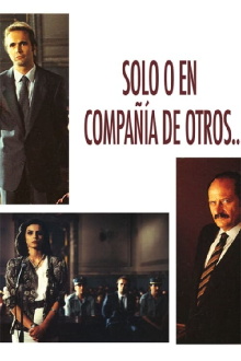Solo o en compañía de otros Trailer