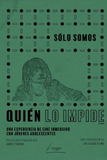Sólo somos Trailer
