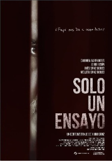 Solo un Ensayo Trailer